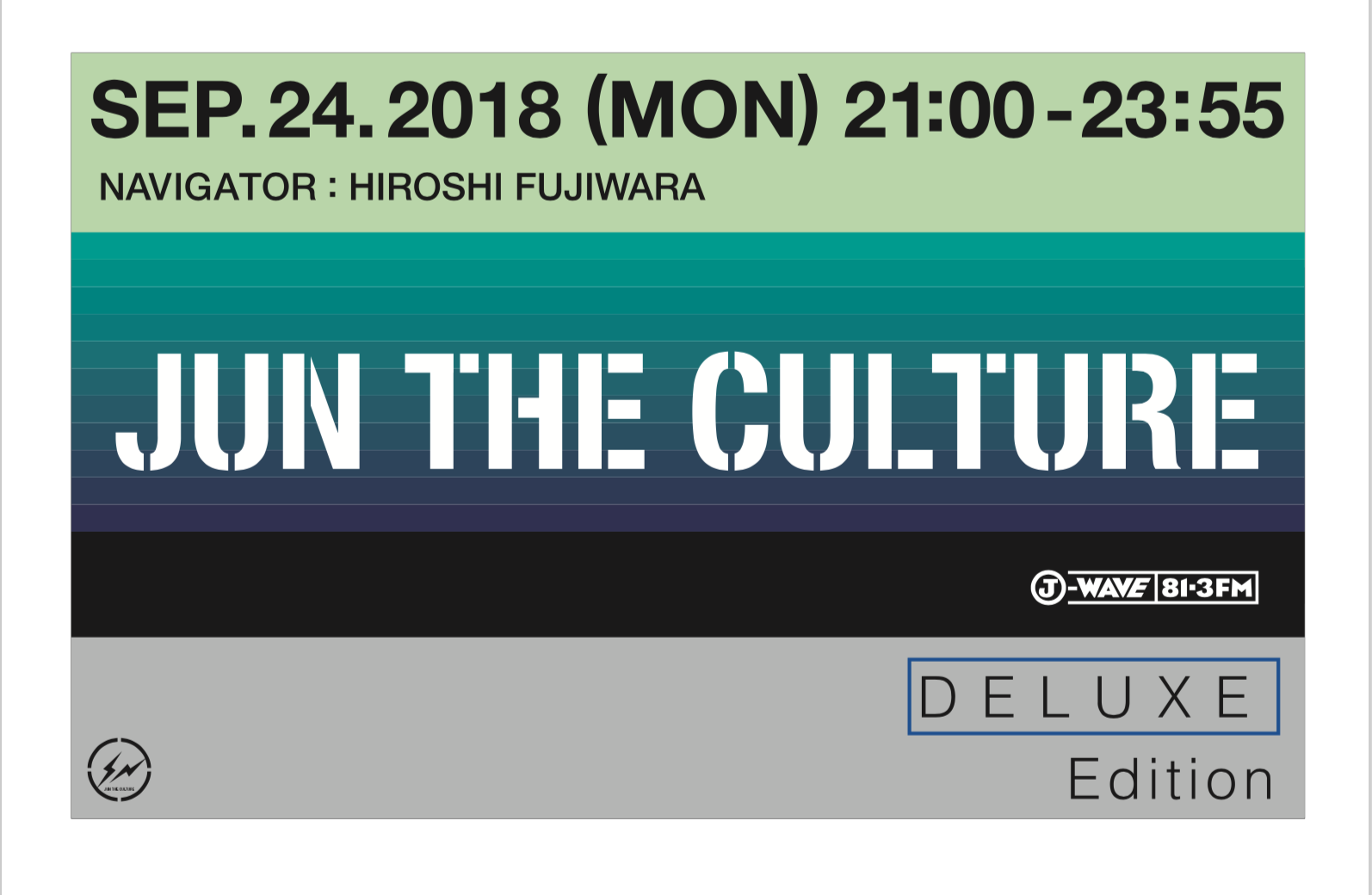 藤原ヒロシ監修のラジオ Jun The Culture 9月24日に特番o A Roc Staff Ring Of Colour